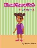 Cover: Kamari Loses a Tooth Coloring Book - Books By Ken