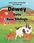 Cover: Dewey Gets New Siblings - Christian Faith Publishing