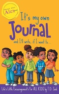 Cover: Smart Alec Alex, The Series, It's my own JOURNAL and I'll write If I want to... - TDTS Productions