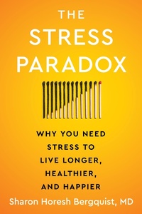 Enlarge image Cover: The Stress Paradox - HarperCollins