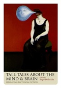 Cover: Tall Tales about the Mind and Brain - OUP eBook