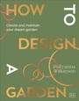 Cover: How to Design a Garden - DK