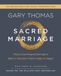 Cover: Sacred Marriage Bible Study Guide plus Streaming Video, Revised and Updated - HarperChristian Resources