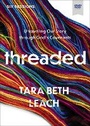 Cover: Threaded Video Study - HarperChristian Resources