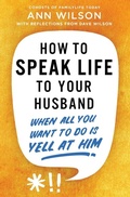Cover: How to Speak Life to Your Husband - Zondervan