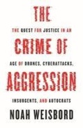 Cover: The Crime of Aggression - Princeton University Press