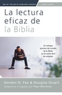 Cover: La Lectura Eficaz de la Biblia, Cuarta Edicion - Vida Publishers