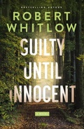 Cover: Guilty Until Innocent - Thomas Nelson Publishers