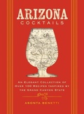 Cover: Arizona Cocktails - Cider Mill Press Book Publishers LLC