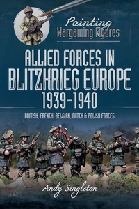 Abbildung von: Allied Forces in Blitzkrieg Europe, 1939-1940 - Pen & Sword