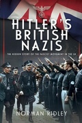 Bild: Hitler's British Nazis - Pen & Sword