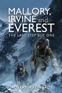 Abbildung von: Mallory, Irvine and Everest - Pen & Sword