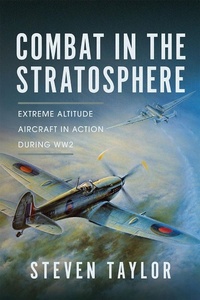 Abbildung von: Combat in the Stratosphere - Pen & Sword