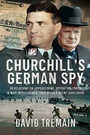 Bild: Churchill's German Spy - Pen & Sword
