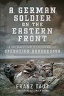 Cover: German Soldier on the Eastern Front - Pen & Sword