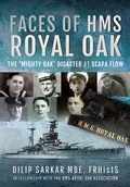 Cover: Faces of HMS Royal Oak - Pen & Sword