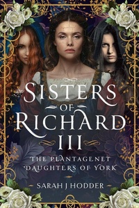Bild: Sisters of Richard III - Pen & Sword