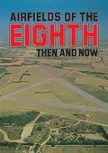 Cover: Airfields Of 8th - Pen & Sword