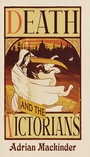 Bild: Death and the Victorians - Pen & Sword