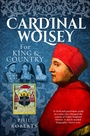 Cover: Cardinal Wolsey - PEN & SWORD BOOKS