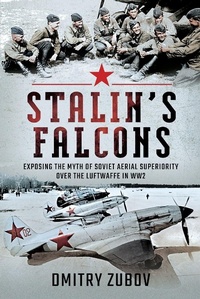Abbildung von: Stalin's Falcons - Pen & Sword