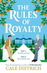 Abbildung von: The Rules of Royalty - Hodder Children's Books