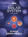 Cover: The Story of the Solar System: A Visual Journey - BBC Digital