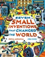 Cover: Seven Small Inventions that Changed the World - Laurence King Publishing