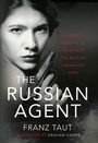 Cover: Russian Agent - PEN & SWORD BOOKS