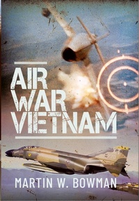 Abbildung von: Air War Vietnam - Pen & Sword