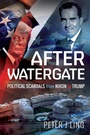 Cover: After Watergate - Pen & Sword