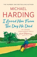 Cover: I Loved Him From The Day He Died - Hachette Books Ireland
