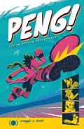 Cover: Peng!: Action Sports Adventures - Oni Press