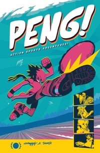 Enlarge image Cover: Peng!: Action Sports Adventures - Oni Press
