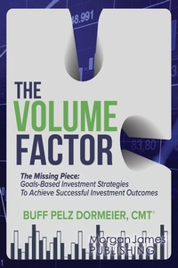 Abbildung von: The Volume Factor - Morgan James Publishing