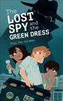 Bild: Lost Spy and the Green Dress - PEN & SWORD BOOKS
