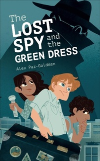 Bild vergrößern Bild: Lost Spy and the Green Dress - PEN & SWORD BOOKS