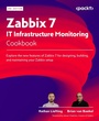 Bild: Zabbix 7 IT Infrastructure Monitoring Cookbook - Packt Publishing