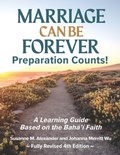Cover: Marriage Can Be Forever--Preparation Counts! (4th Ed.) - Marriage Transformation LLC