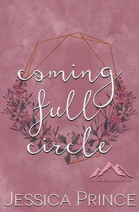 Enlarge image Cover: Coming Full Circle Special Edition - Jessica Prince Books LLC