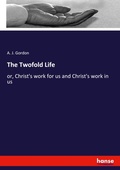 Cover: The Twofold Life - Hansebooks