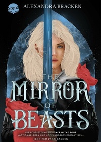 Abbildung von: The Mirror of Beasts. Dt. Ausgabe (Die Hollower-Saga 2) - Arena