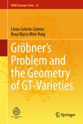 Cover: Gr&ouml;bner's Problem and the Geometry of GT-Varieties - Springer