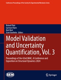 Enlarge image Cover: Model Validation and Uncertainty Quantification, Vol. 3 - Springer