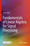 Cover: Fundamentals of Linear Algebra for Signal Processing - Springer