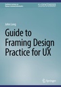 Cover: Guide to Framing Design Practice for UX - Springer