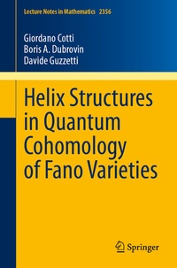 Abbildung von: Helix Structures in Quantum Cohomology of Fano Varieties - Springer
