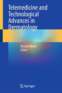 Abbildung von: Telemedicine and Technological Advances in Dermatology - Springer