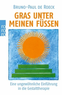 Abbildung von: Gras unter meinen Füßen - Rowohlt