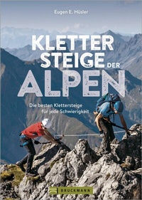 Abbildung von: Klettersteige der Alpen - Bruckmann Verlag